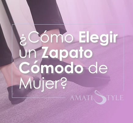 Cómo Elegir un Zapato Cómodo de Mujer