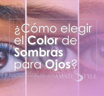 Cómo elegir el color de sombras para ojos