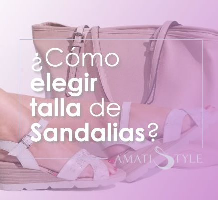 Cómo elegir talla de sandalias