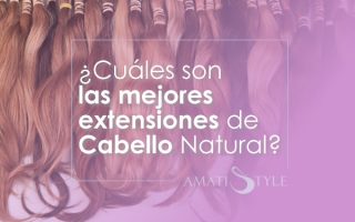 Cuáles son las mejores extensiones de cabello natural Cali