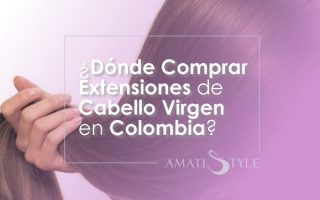 Dónde comprar extensiones de cabello virgen en Colombia