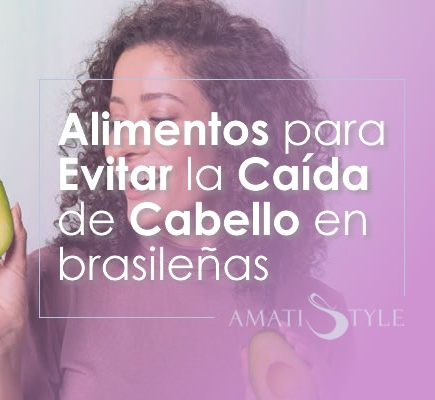 Alimentos para evitar la caída de cabello en brasileñas