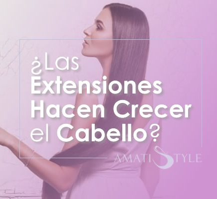Las extensiones hacen crecer el cabello