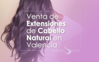 Venta de Extensiones de Cabello Natutal en Valencia